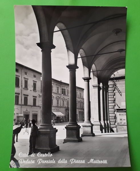 Cartolina - Città di Castello - Veduta parziale della Piazza …