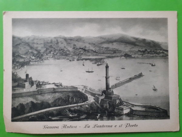 Cartolina - Genova Antica - La lanterna e il Porto …