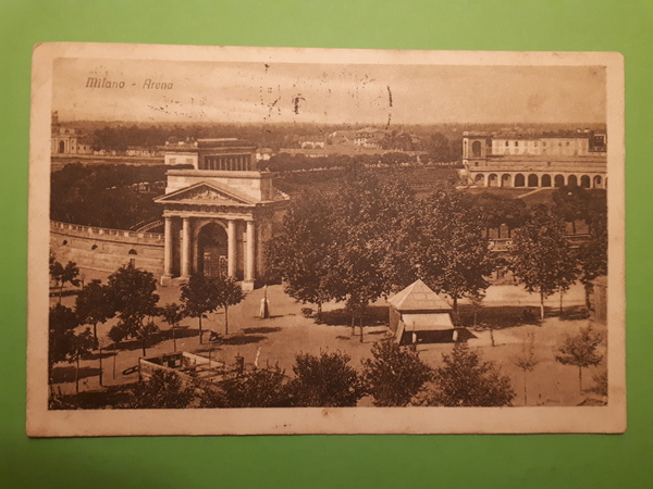 Cartolina - Milano - Arena - 1920