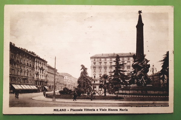 Cartolina Milano - Piazzale Vittoria e Viale Bianca Maria - …