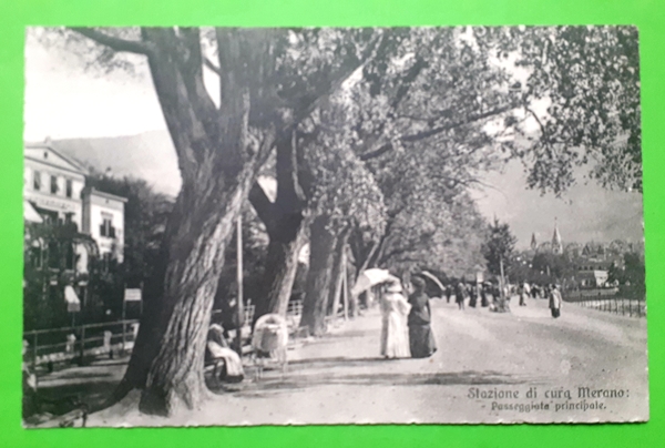 Cartolina - Stazione di cura Merano - Passeggiata principale - …