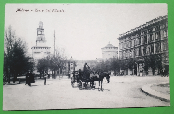 Cartolina - Milano - Torre del Filarete - 1900 ca.