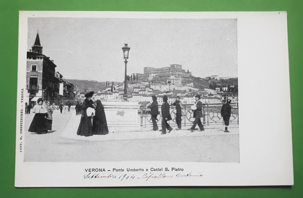 Cartolina - Verona - Ponte Umberto e Castel S. Pietro …