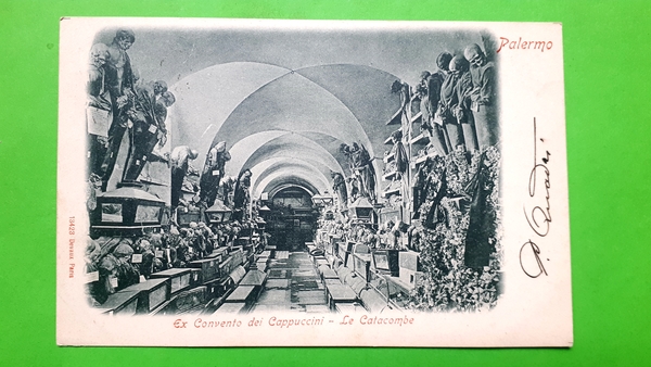 Cartolina - Ex Convento dei Cappuccini - Le Catacombe - …