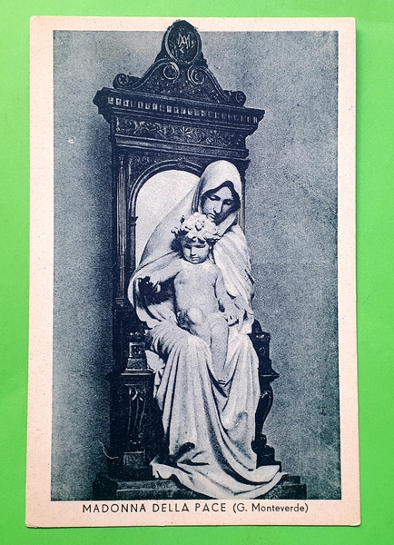 Cartolina - Madonna della Pace - G. Monteverde - 1930 …