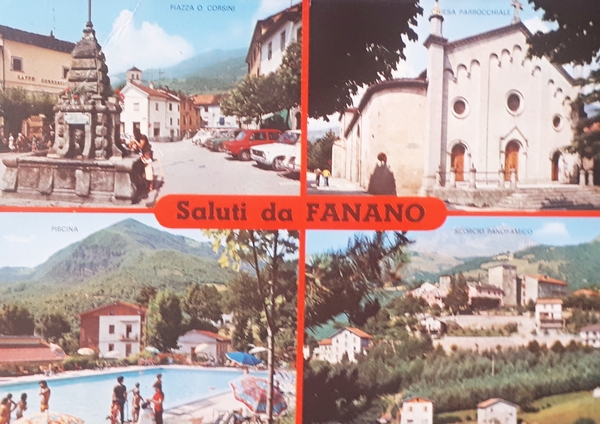 Cartolina - Saluti da Fanano - Accogliente località di soggiorno …