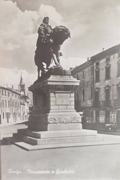 Cartolina - Rovigo - Monumento a Garibaldi - 1954