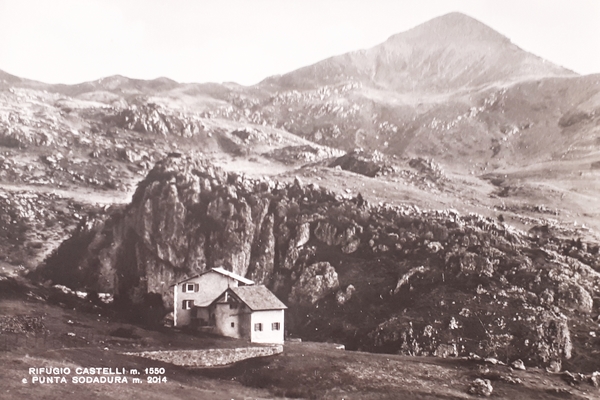 Cartolina - Rifugio Castelli e Punta Sodadura - 1952