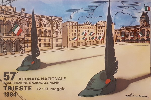 Cartolina 57 ^ Adunata Nazionale Associazione Alpini - Trieste 12/13 …