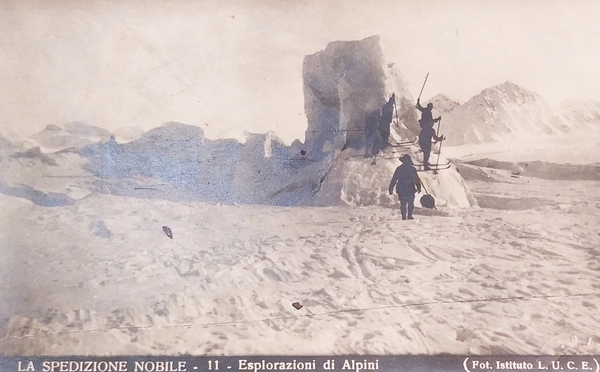 Cartolina - La spedizione Nobile - Esplorazioni di Alpini - …