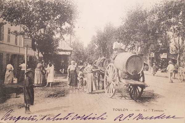 Cartolina - Toulon - Le Tonneau - 1902