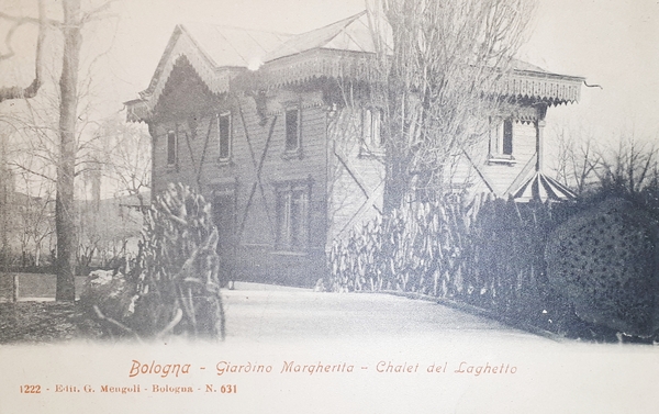 Cartolina - Bologna - Giardino Margherita - Chalet del Laghetto …