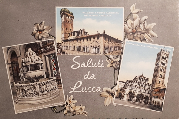 Cartolina - Saluti da Lucca - 1956