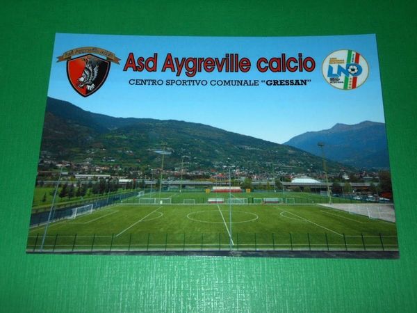 Cartolina Aosta - ASD Aygreville Calcio - Centro Sportivo Comunale …