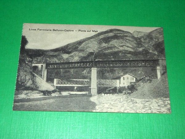 Cartolina Linea Ferroviaria Belluno / Cadore - Ponte sul Maè …