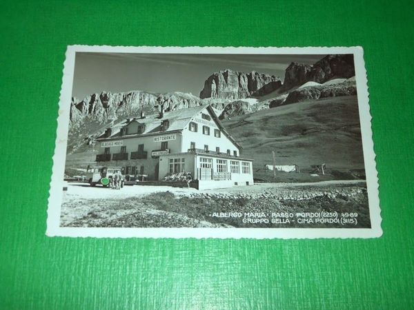 Cartolina Passo Pordoi - Albergo Maria - Gruppo Sella 1939.