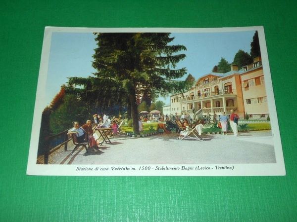 Cartolina Vetriolo - Stabilimento Bagni ( Levico - Trentino ) …