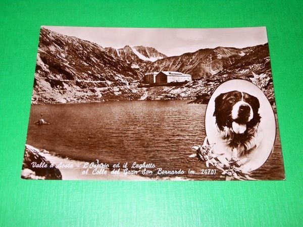 Cartolina Valle d' Aosta - Ospizio ed il Laghetto al …