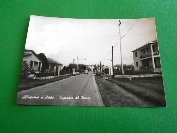 Cartolina Albignano d' Adda - Ingresso al Paese 1960 ca …