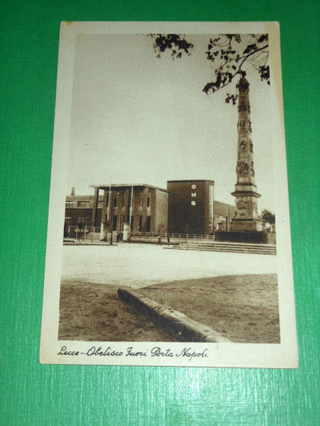 Cartolina Lecce - Obelisco Fuori Porta Napoli 1935 ca