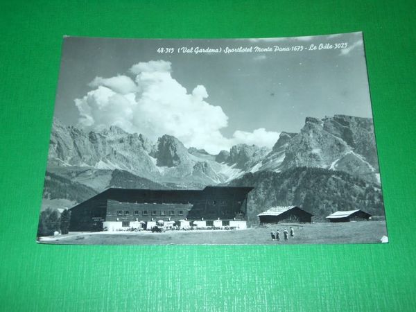 Cartolina ( Val Gardena ) Sporthotel Monte Pana - Le …