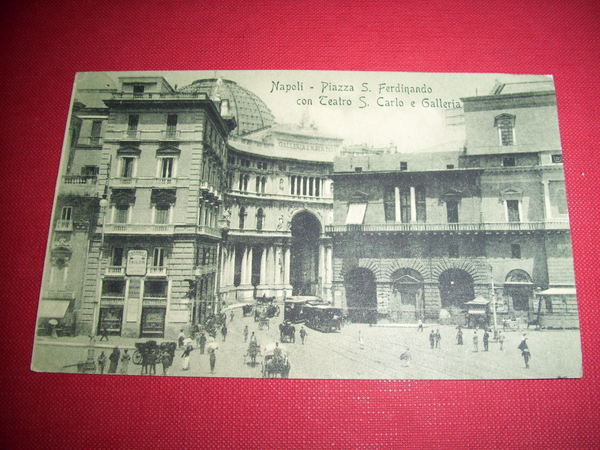 Cartolina Napoli - Piazza S. Ferdinando con Teatro 1911.