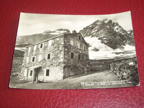 Cartolina Valle d' Aosta - Rifugio Albergo Lo Rionde e …