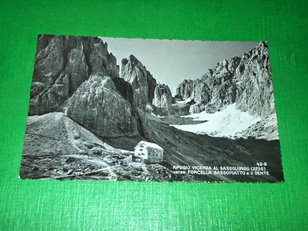 Cartolina Rifugio Vicenza al Sassolungo verso Forcella Sassopiatto e il …