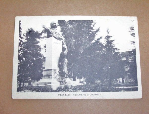 Cartolina Vercelli - Monumento a Umberto I 1930 ca.