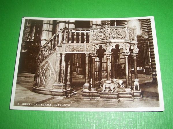 Cartolina Siena - Cattedrale - Il Pulpito 1937.