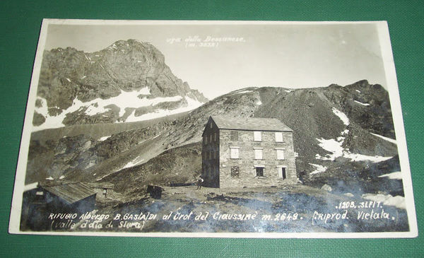 Cartolina Crot del Ciaussinè - Rifugio B. Gastaldi 1935