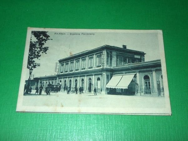 Cartolina Parma - Stazione Ferroviaria 1920