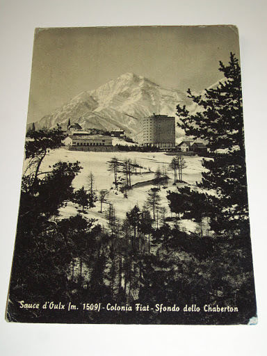 Cartolina Sauce d' Oulx - Colonia Fiat - Sfondo dello …