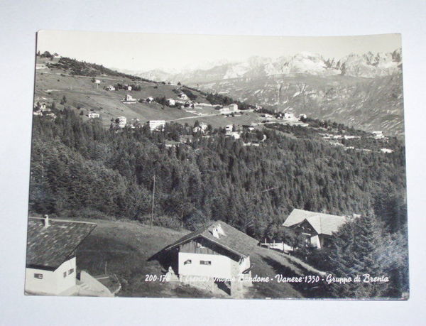 Cartolina Monte Bondese ( Trento ) - Vaneze 1960 ca