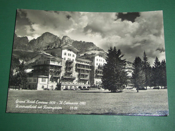 Cartolina Grand Hotel Carezza - Il Catinaccio 1963