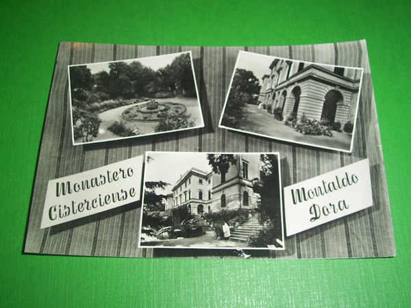 Cartolina Montaldo Dora - Monastero Cisterciense 1964