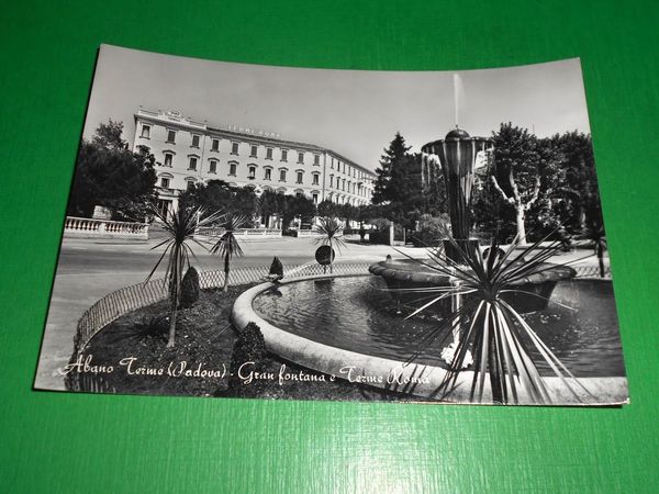 Cartolina Abano Terme - Gran fontana e Terme Roma 1965