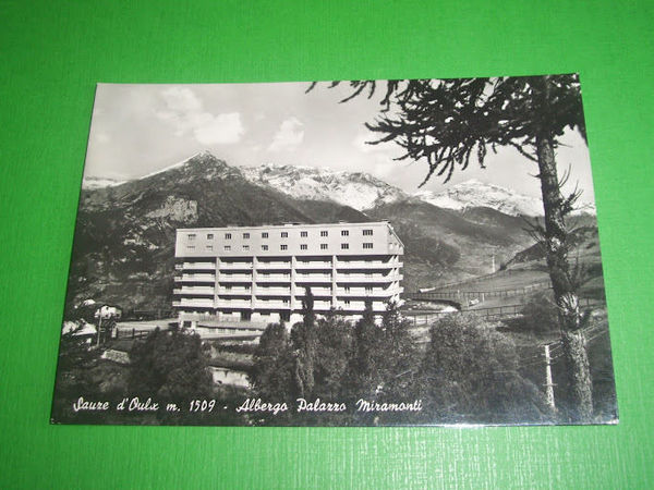 Cartolina Sauze d'Oulx - Albergo Palazzo Miramonti 1950 ca