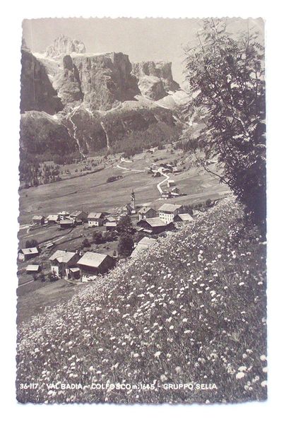 Cartolina Val Badia - Colfosco - Gruppo Sella 1948