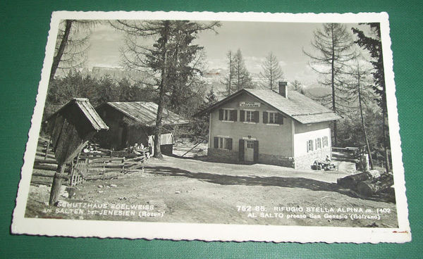 Cartolina Rifugio Stella Alpina Al Salto c/o S. Genesio