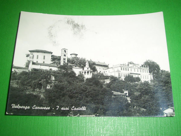 Cartolina Valperga Canavese - I suoi Castelli 1961
