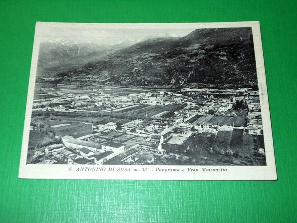 Cartolina S. Antonino di Susa - Panorama e Frazione Maisonetta …