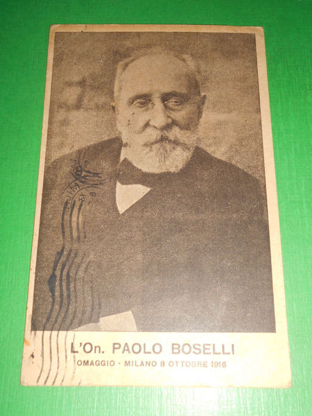 Cartolina Storia Politica - L' Onorevole Paolo Boselli - Milano …