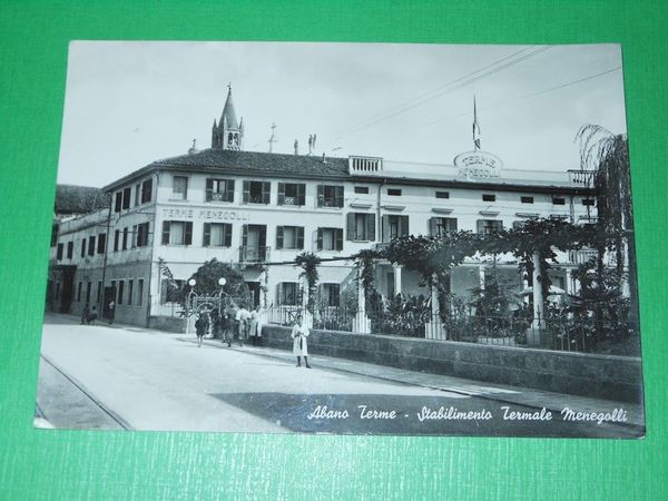 Cartolina Abano Terme - Stabilimento Termale Menegolli 1952