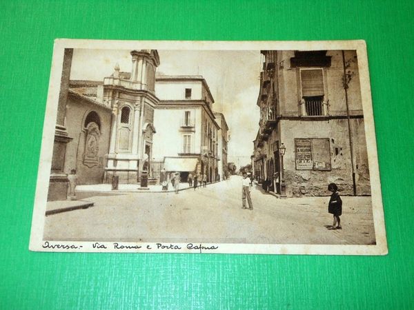 Cartolina Aversa ( Caserta ) - Via Roma e Porta …