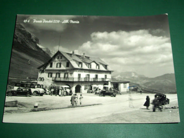 Cartolina Passo Pordoi - Albergo Maria 1955 ca