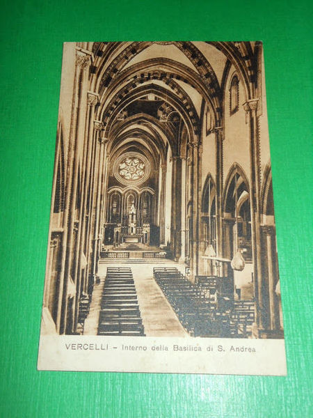 Cartolina Vercelli - Interno della Basilica di S. Andrea 1927