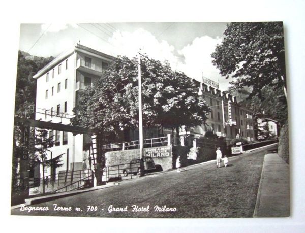 Cartolina Bognanco Terme - Grand Hotel Milano 1950 ca