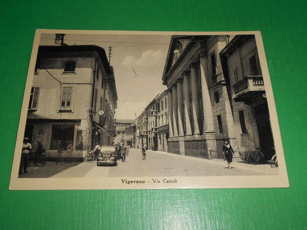 Cartolina Vigevano - Via Cairoli 1950 ca