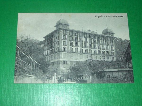 Cartolina Rapallo - Grand Hotel Bristol 1910 ca
